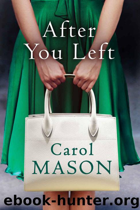 After You Left by Mason Carol