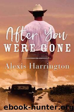 After You Were Gone by Alexis Harrington