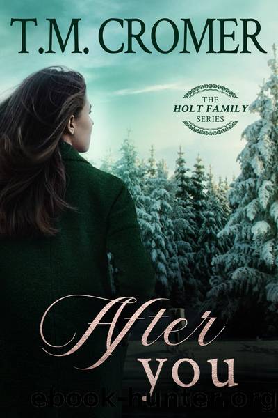 After You by T.M. Cromer