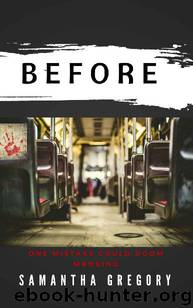 After Zombie Series (Book 2): Before by Gregory Samantha