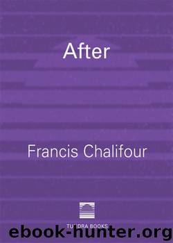 After by Francis Chalifour
