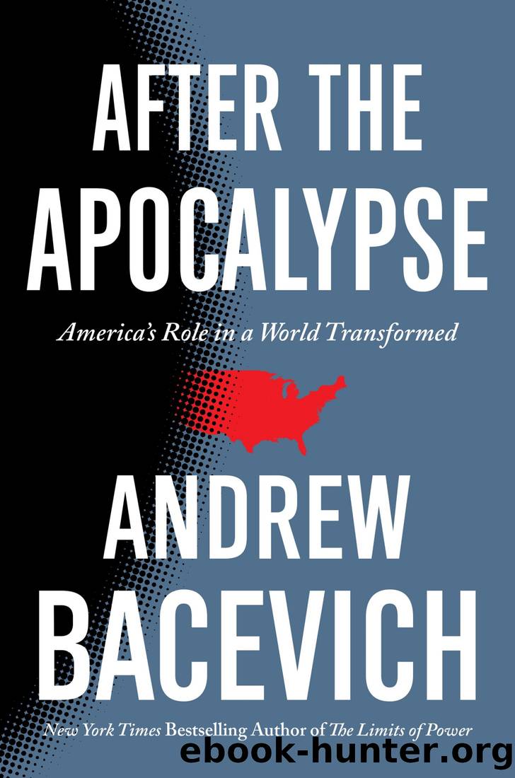 After the Apocalypse by Andrew Bacevich