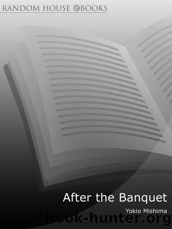After the Banquet by Yokio Mishima