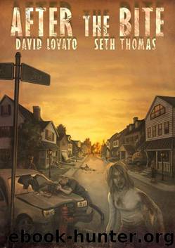 After the Bite by Lovato David & Thomas Seth