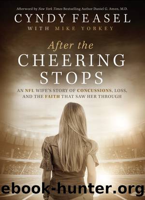 After the Cheering Stops by Cyndy Feasel & Mike Yorkey
