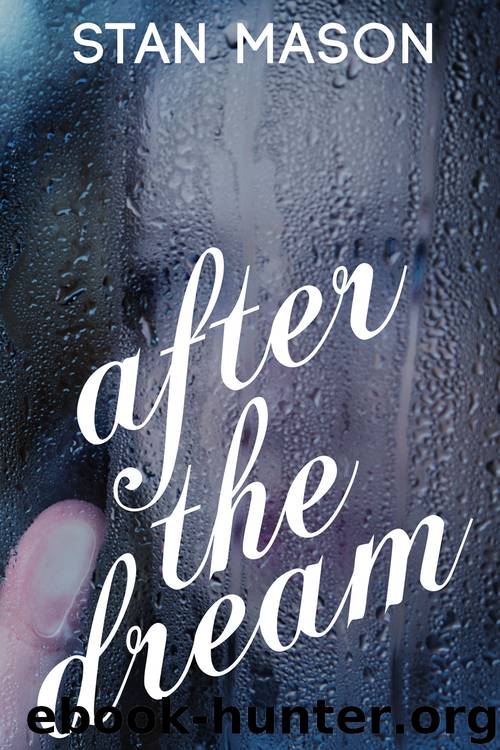 After the Dream by Stan Mason - free ebooks download