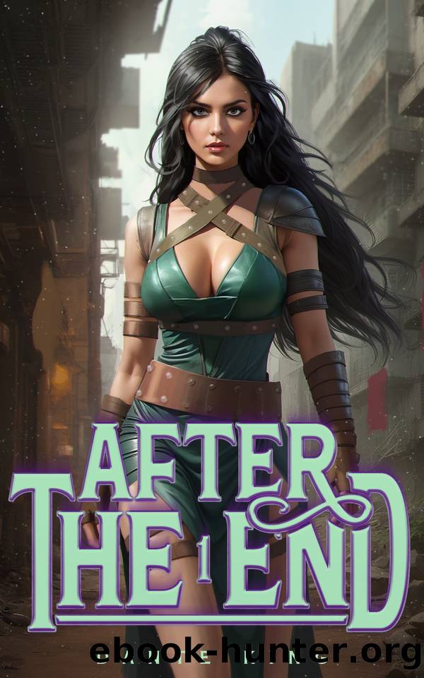 After the End 1 by Dante King