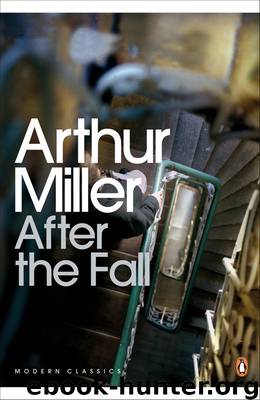 After the Fall by Arthur Miller