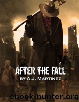 After the Fall by Martinez A.J