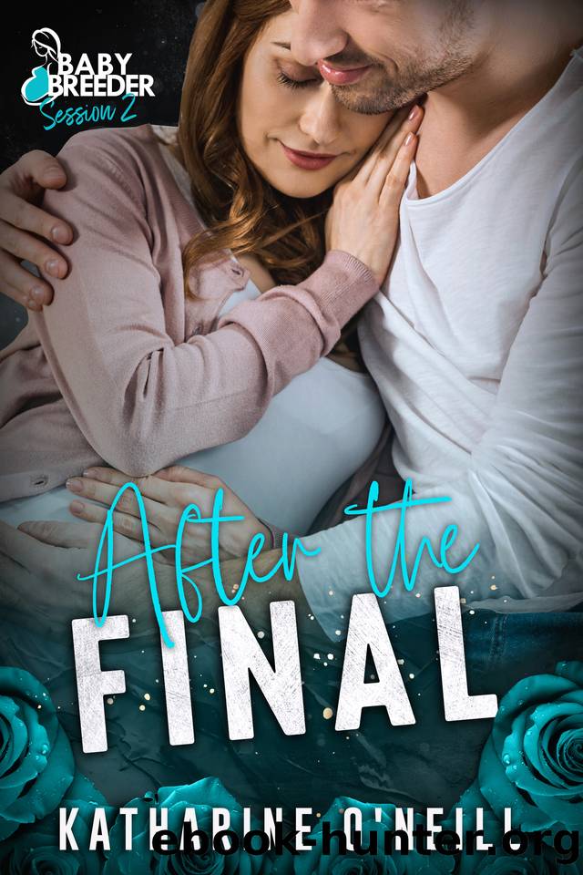 After the Final by Katharine O'Neill