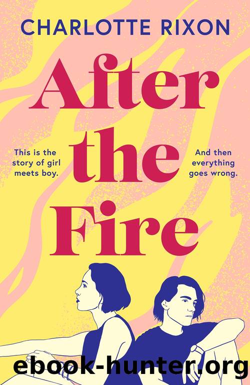 After the Fire by Charlotte Rixon
