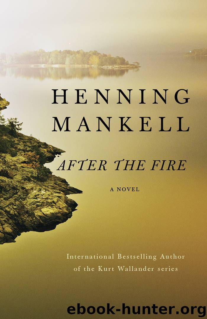After the Fire by Henning Mankell