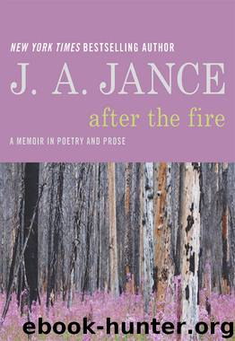 After the Fire by J. A. Jance