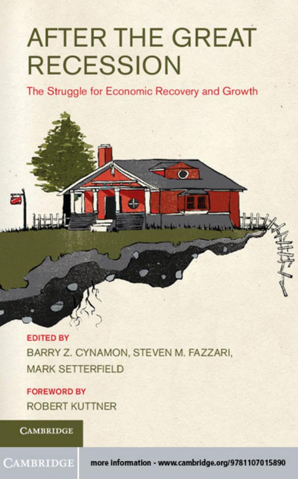 After the Great Recession by Setterfield Mark Fazzari Steven M. Cynamon Barry Z