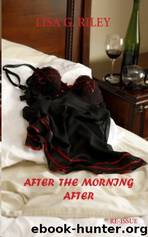 After the Morning After by Lisa G. Riley
