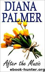 After the Music by Diana Palmer