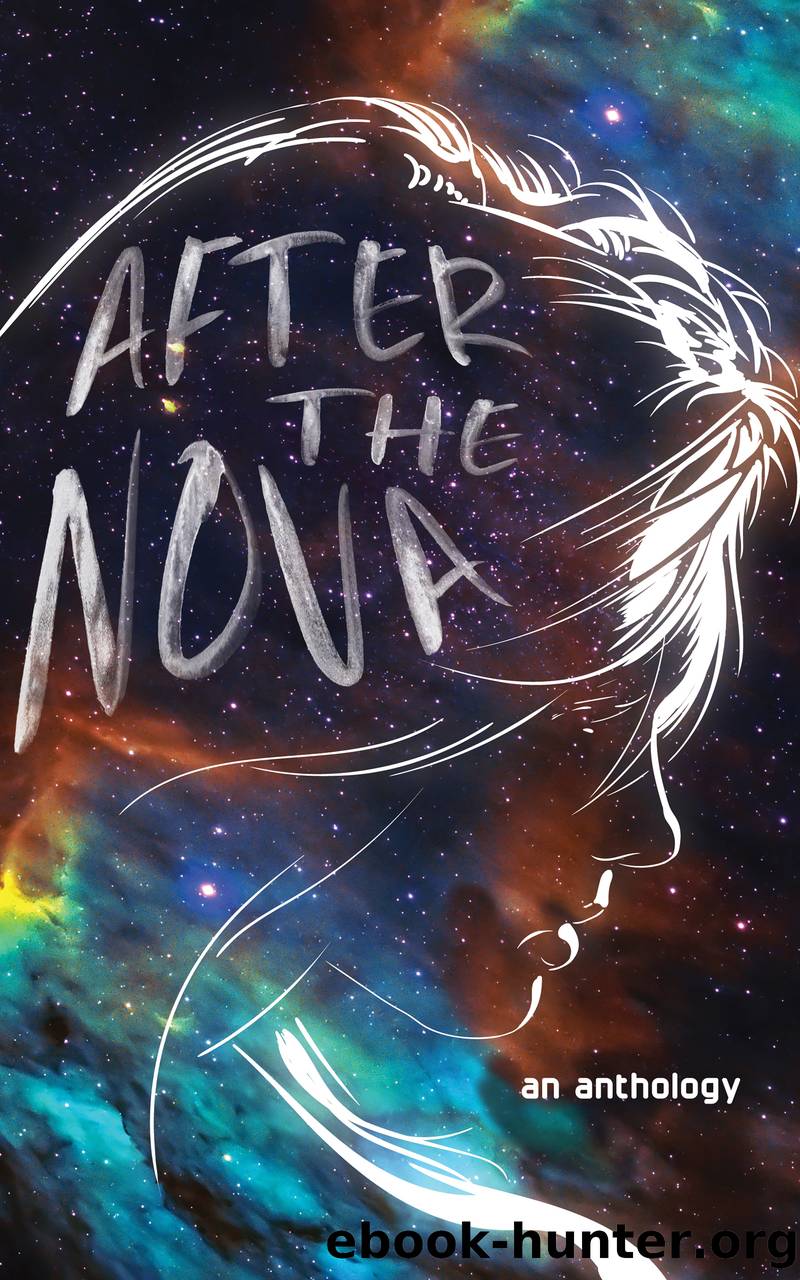 After the Nova by YA Stories