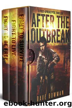 After the Outbreak- The Complete Series by Dave Bowman