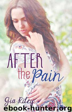 After the Pain by Gia Riley