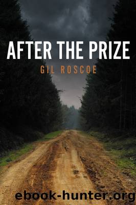 After the Prize by Gil Roscoe