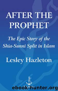 After the Prophet by Lesley Hazleton