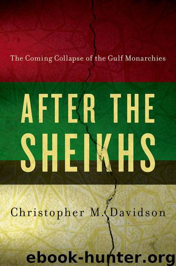 After the Sheikhs by Davidson Christopher