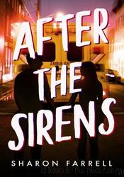 After the Sirens by Sharon Farrell