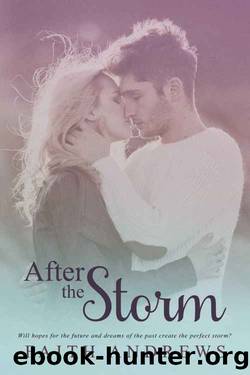 After the Storm by Faith Andrews