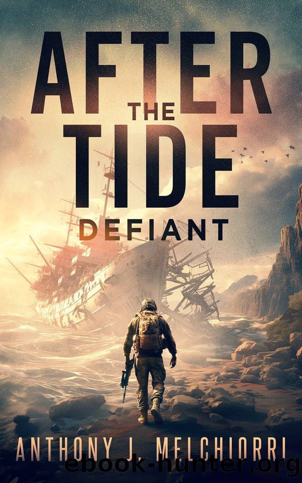 After the Tide: Defiant by Anthony J. Melchiorri