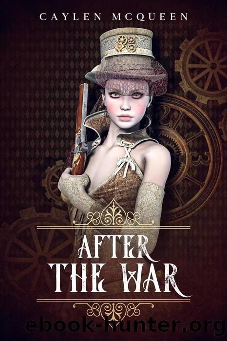After the War by Caylen McQueen