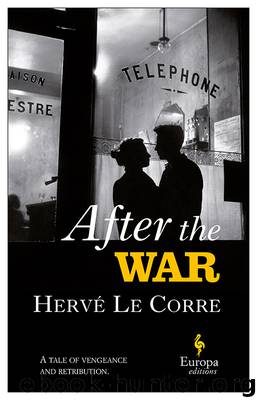 After the War by Hervé Le Corre
