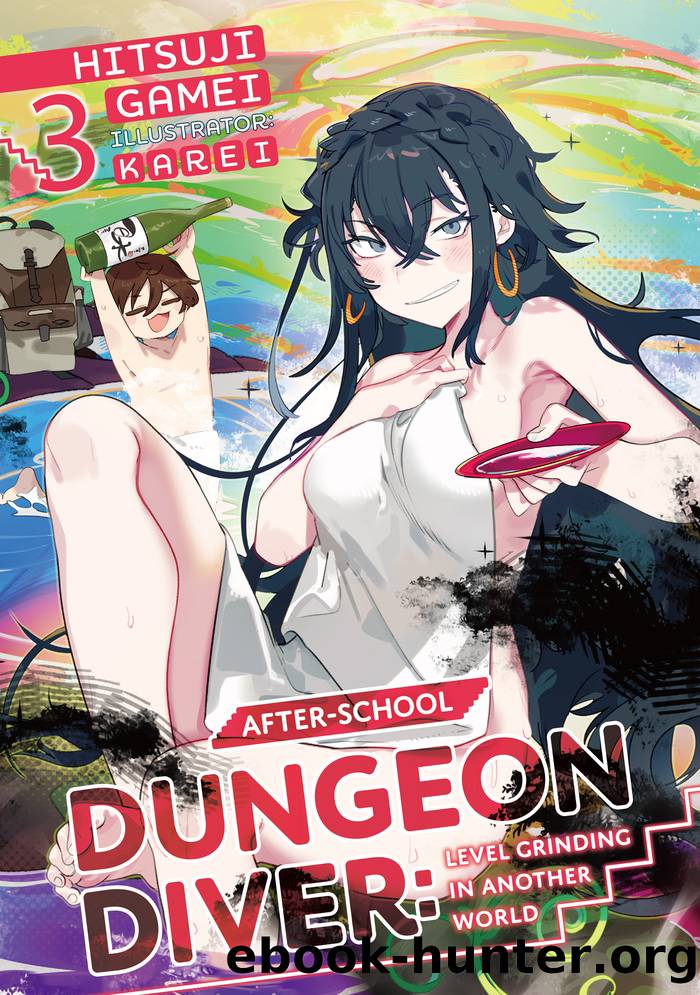 After-School Dungeon Diver: Level Grinding in Another World Volume 3 by Hitsuji Gamei