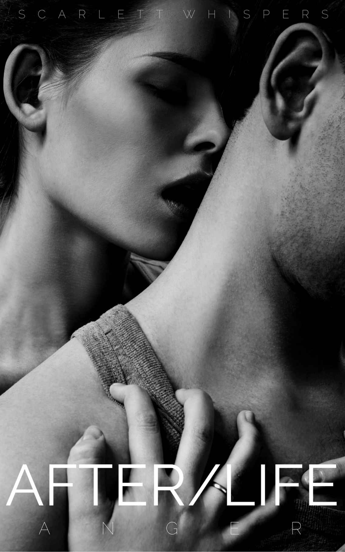 After/Life: Anger: A Paranormal Ghost Romance by Scarlett Whispers