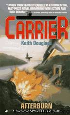 Afterburn by Keith Douglass