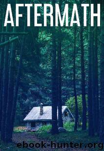 Aftermath (Book 0): Aftermath by Donovan J.S