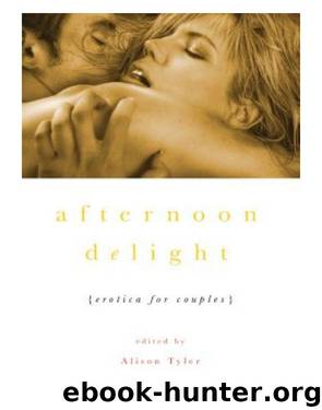 Afternoon Delight by Alison Tyler