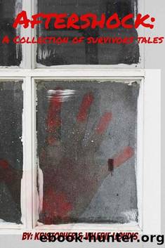 Aftershock: A Collection of Survivors Tales by Lioudis Valerie & Lioudis Kristopher