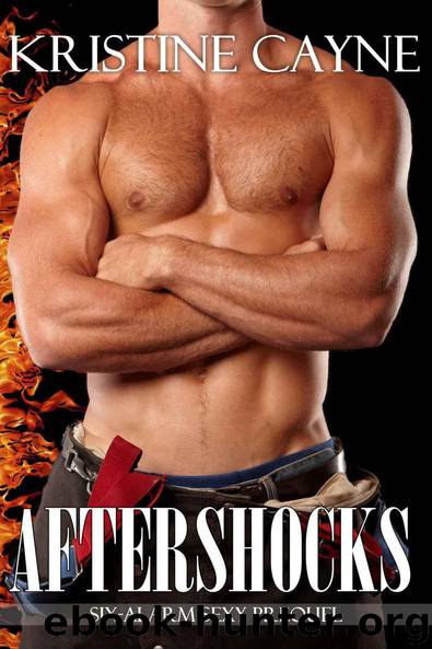 Aftershocks (Six-Alarm Sexy) by Cayne Kristine