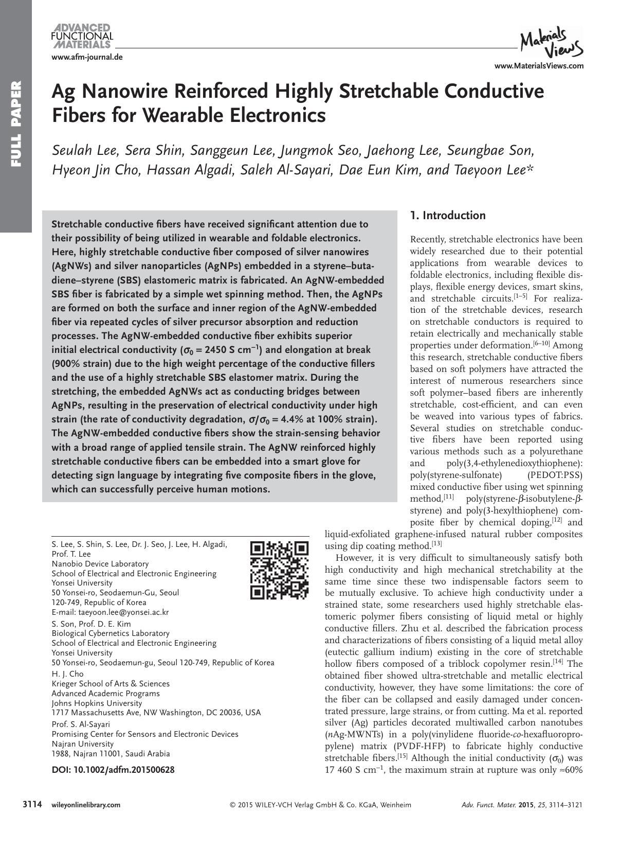 Ag Nanowire Reinforced Highly Stretchable Conductive Fibers for Wearable Electronics by Unknown