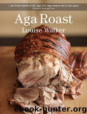 Aga Roast (Aga and Range Cookbooks) by Louise Walker
