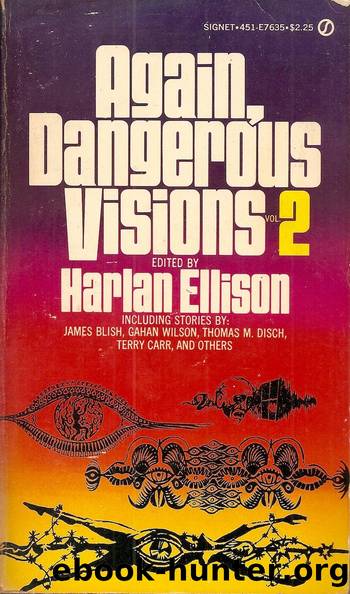Again, Dangerous Visions 2 by Ellison Harlan