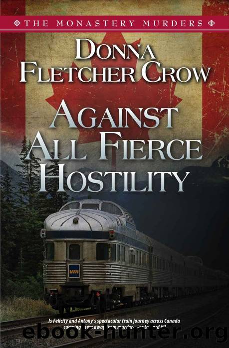 Against All Fierce Hostility (The Monastery Murders Book 6) by Donna Fletcher Crow