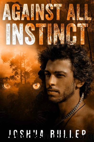 Against All Instinct by Joshua Buller