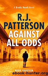 Against All Odds by R. J. Patterson