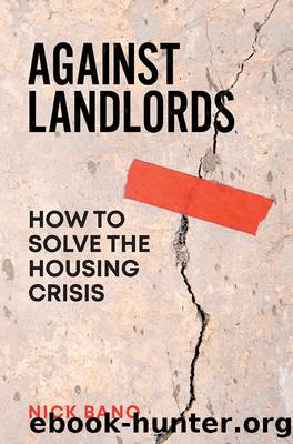 Against Landlords by Nick Bano