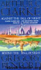 Against The Fall Of Night by Arthur C. Clarke