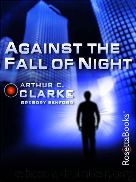 Against the Fall of Night (Arthur C. Clarke Collection: Vanamonde) by Arthur C. Clarke