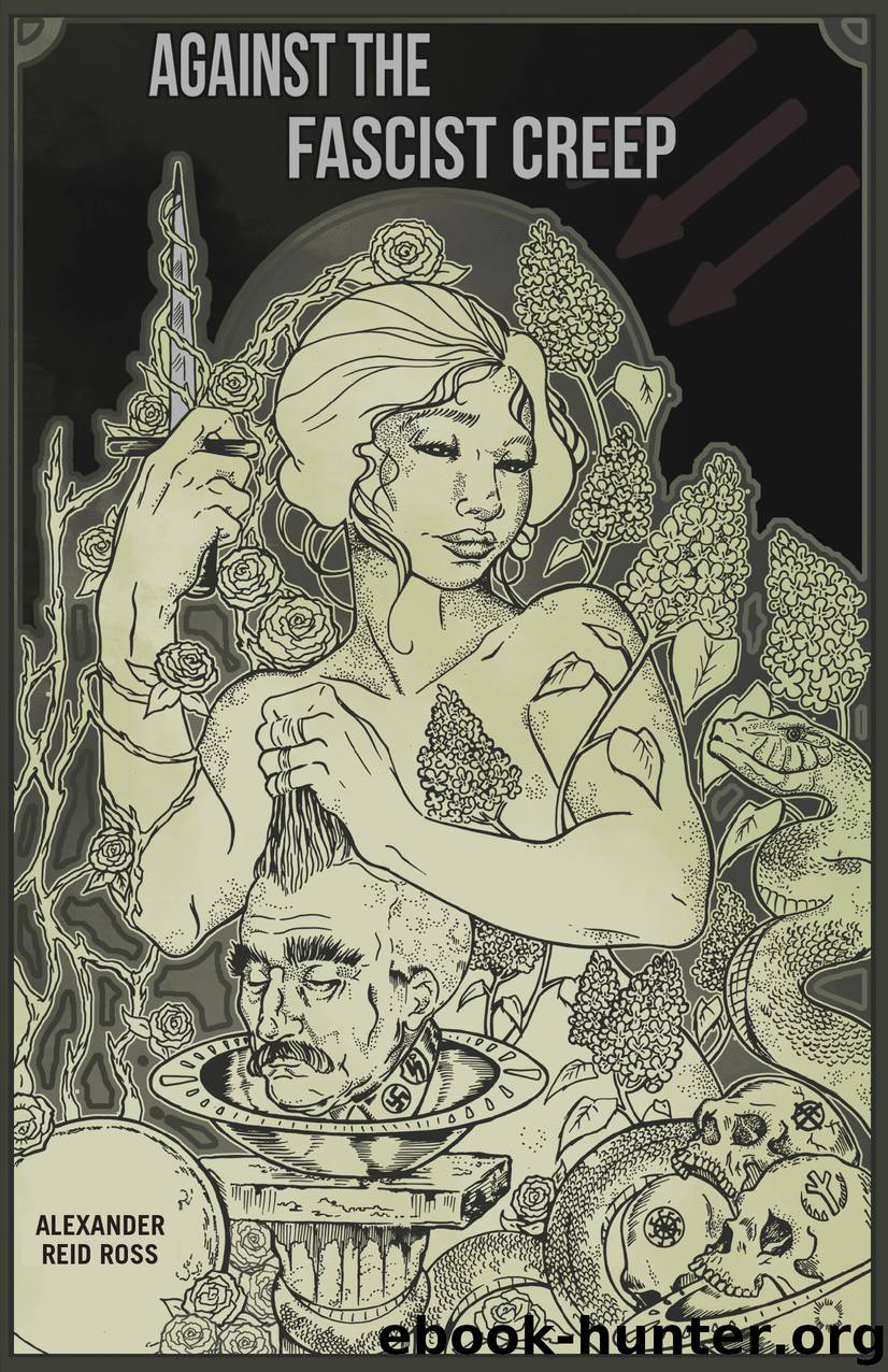 Against the Fascist Creep by Alexander Reid Ross