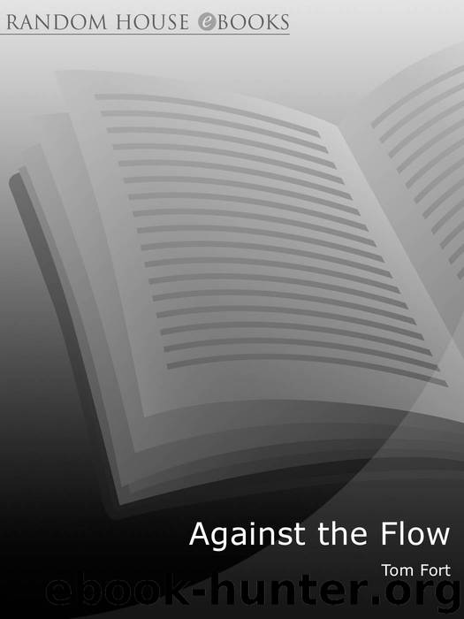 Against the Flow by Tom Fort