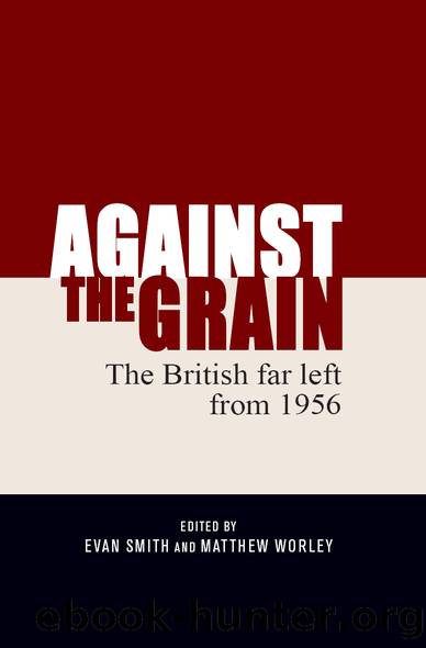 Against the Grain by Evan Smith;Matthew Worley;